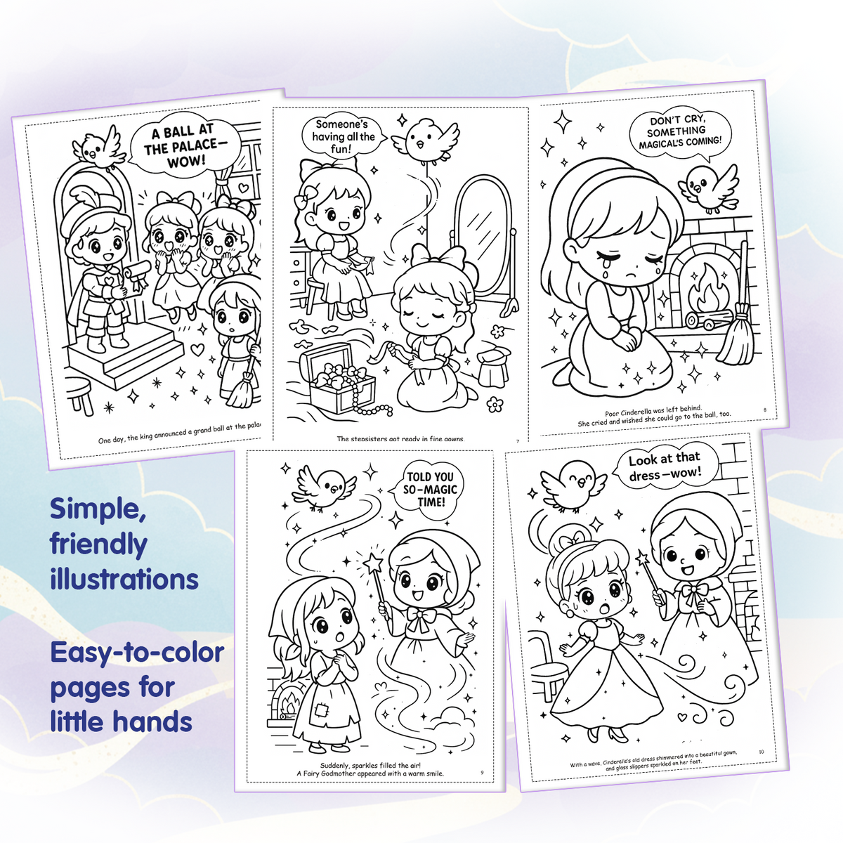 Cinderella coloring book pages for young kids, showing simple black and white fairy tale scenes with friendly illustrations, magic moments, and easy-to-color designs for little hands